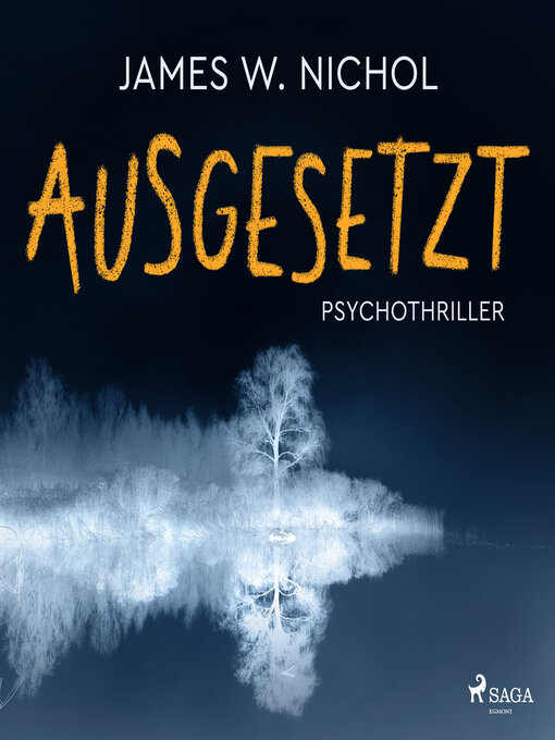 Title details for Ausgesetzt by James W. Nichol - Available